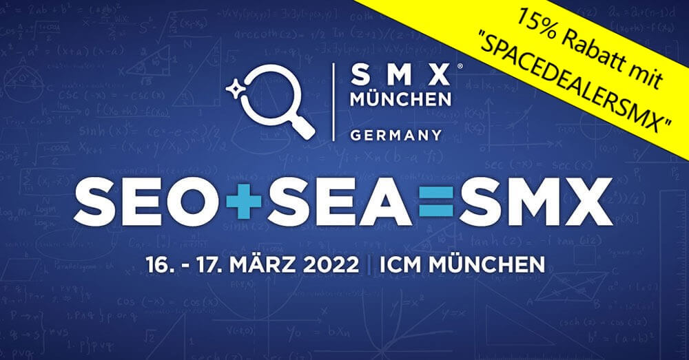 SMX München 2022 Logo mit eingebendeten Rabattcode "spacedealersmx"